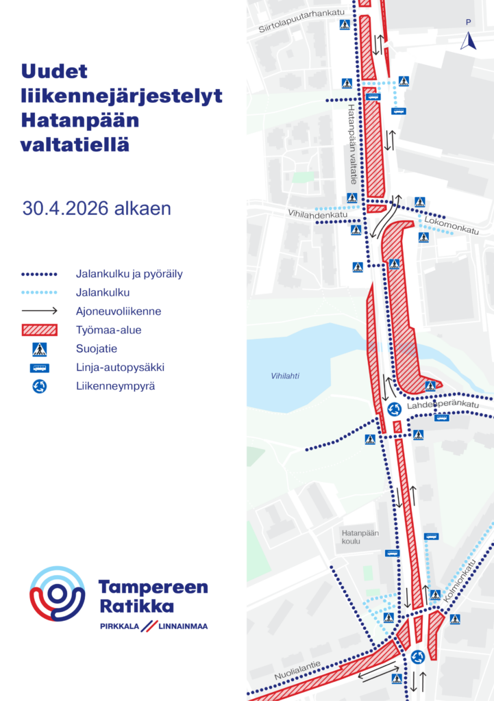 Hatanpään valtatien liikennejärjestelyt 30.4.2026 alkaen